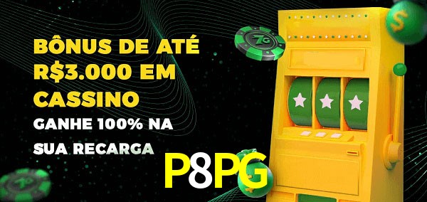 P8PG melhor bônus de depósito
